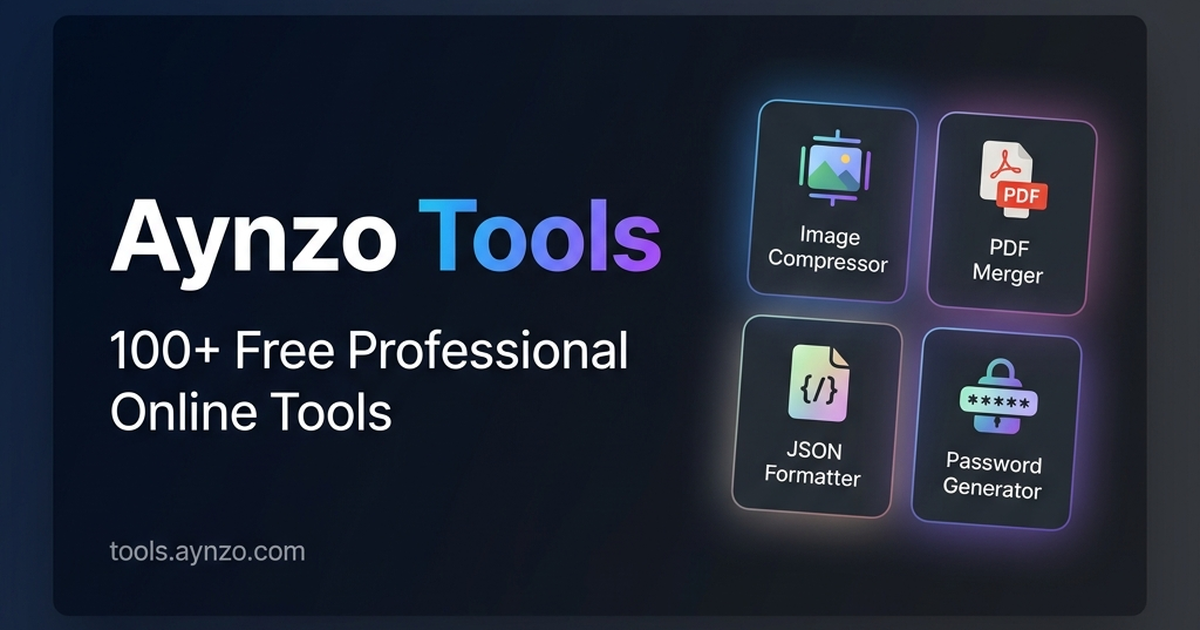 AynzoTools | The All-in-One Professional Online Tools Suite